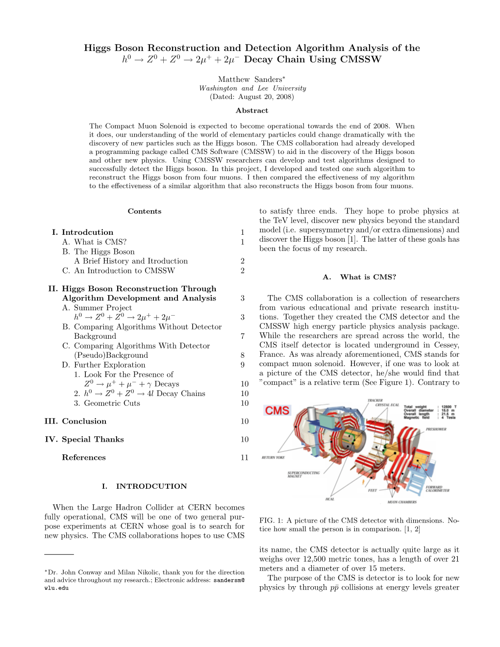 Higgs Boson Reconstruction and Detection Algorithm Analysis of the H0 → Z0 + Z0 → 2Μ+ + 2Μ− Decay Chain Using CMSSW