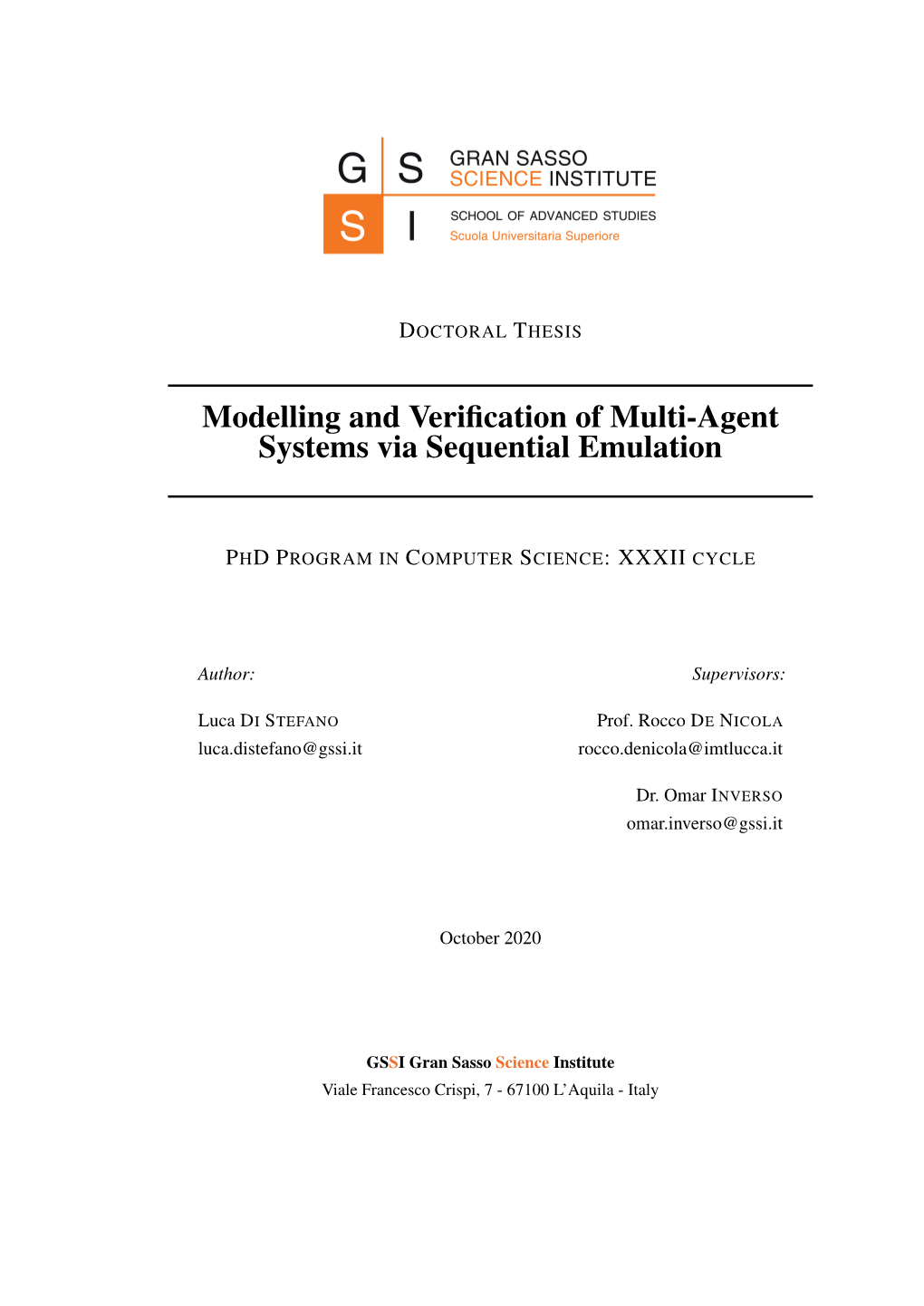 Modelling and Verification of Multi-Agent Systems Via
