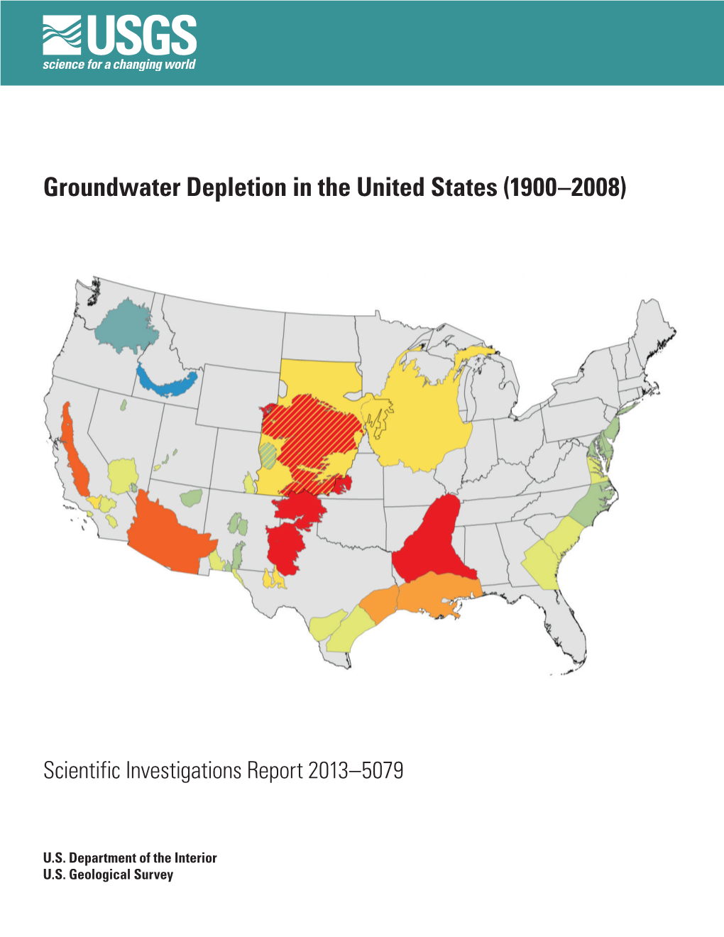 Groundwater Depletion in the United States (1900−2008)