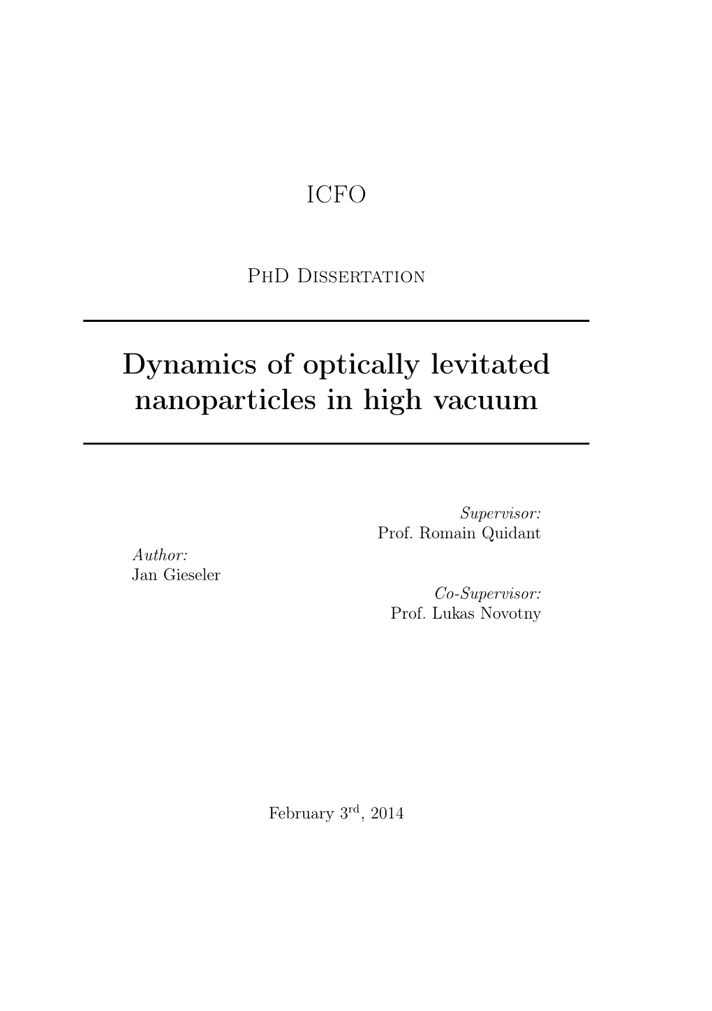 Dynamics of Optically Levitated Nanoparticles in High Vacuum