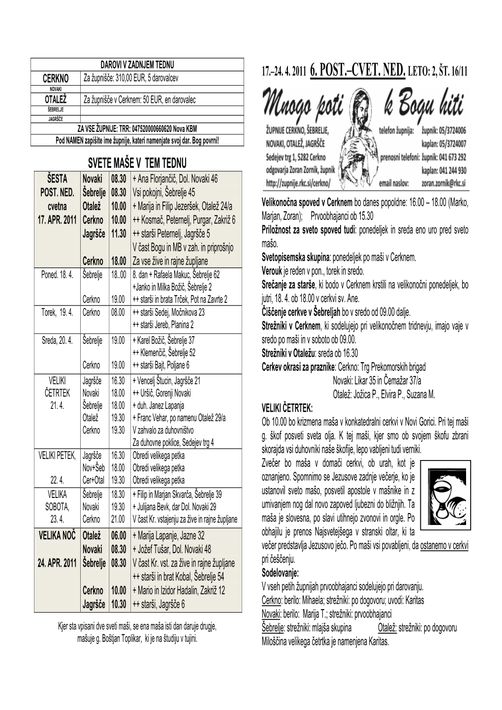 24. 4. 2011 6. Post.–Cvet. Ned. Leto