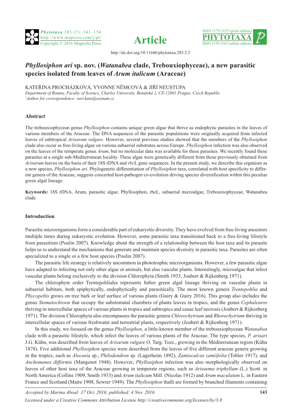 Phyllosiphon Ari Sp. Nov. (Watanabea Clade, Trebouxiophyceae), a New Parasitic Species Isolated from Leaves of Arum Italicum (Araceae)