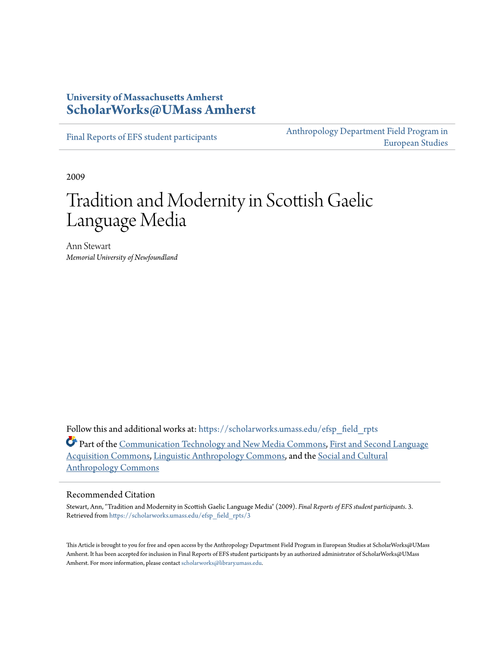 Tradition and Modernity in Scottish Gaelic Language Media Ann Stewart Memorial University of Newfoundland