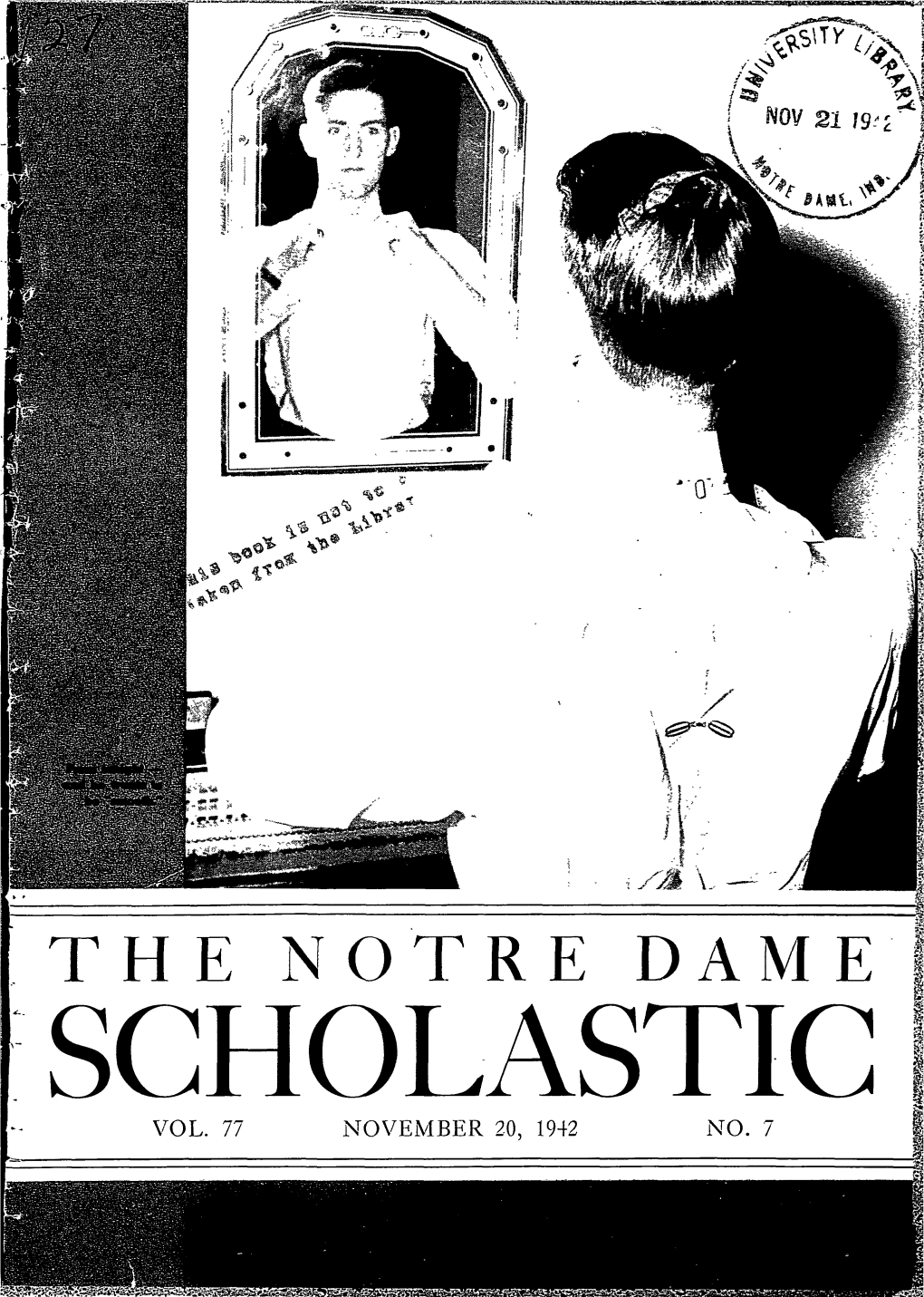 Notre Dame Scholastic, Vol. 77, No. 07
