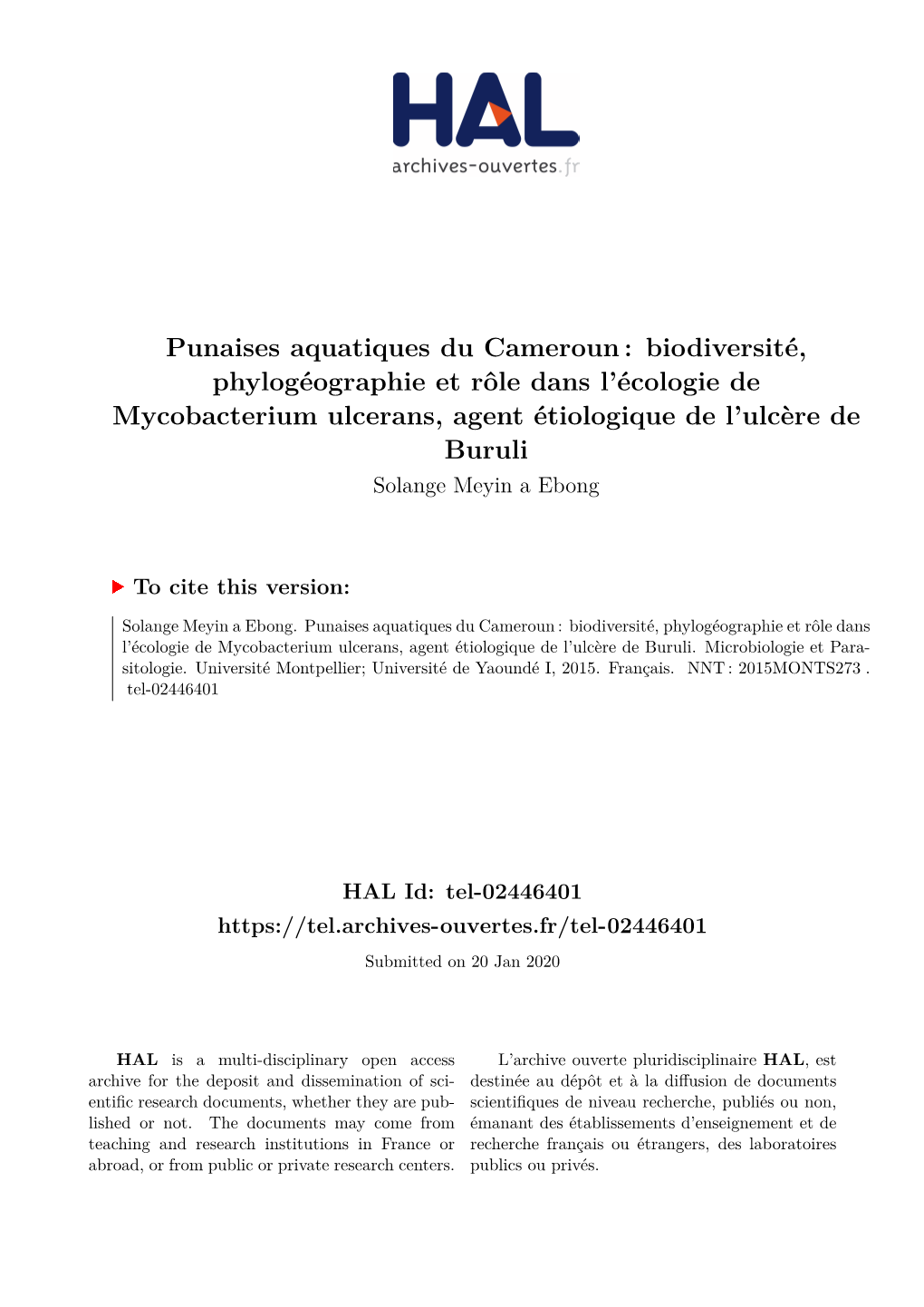 Punaises Aquatiques Du Cameroun: Biodiversité, Phylogéographie Et Rôle Dans L'écologie De Mycobacterium Ulcerans, Agent