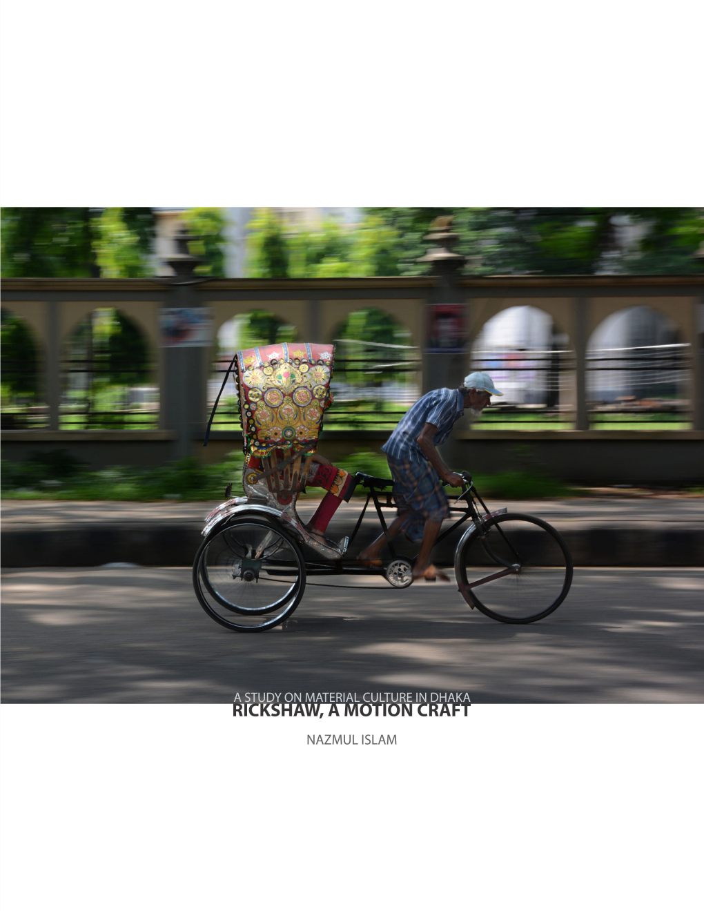 Rickshaw, a Motion Craft