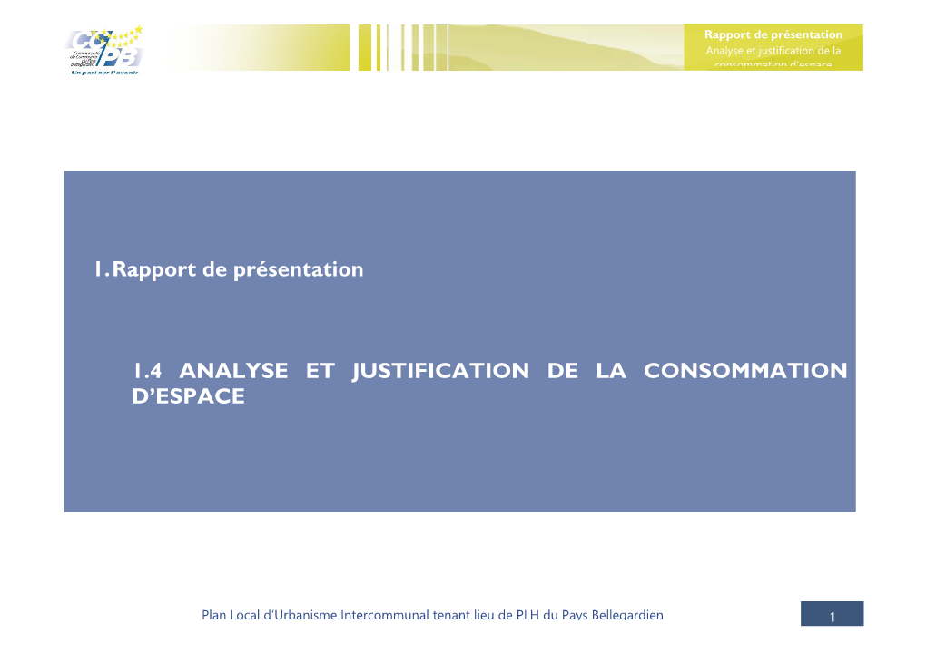 Analyse Et Justification De La Consommation D'espace