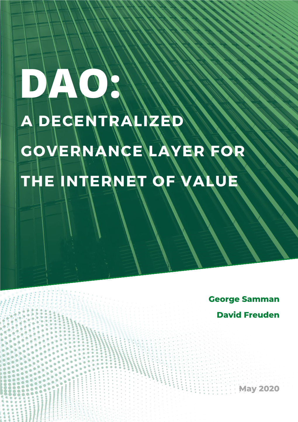 Dao: a Decentralized Governance Layer for the Internet of Value