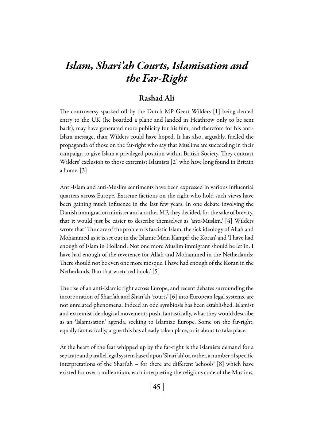 Islam, Shari'ah Courts, Islamisation and the Far-Right