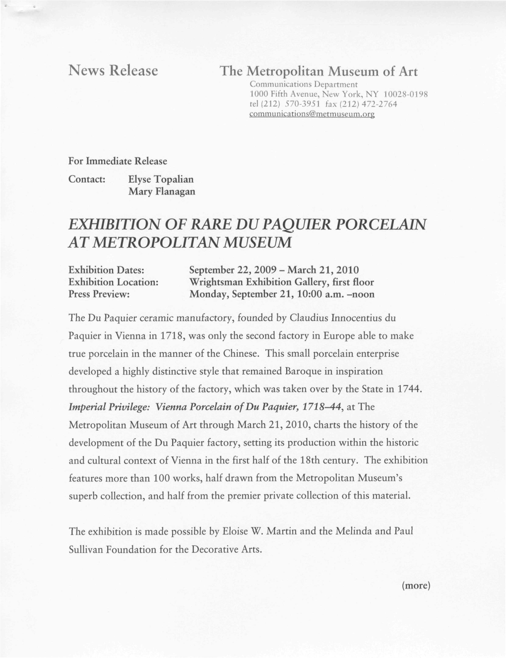 News Release the Metropolitan Museum of Art EXHIBITION OF