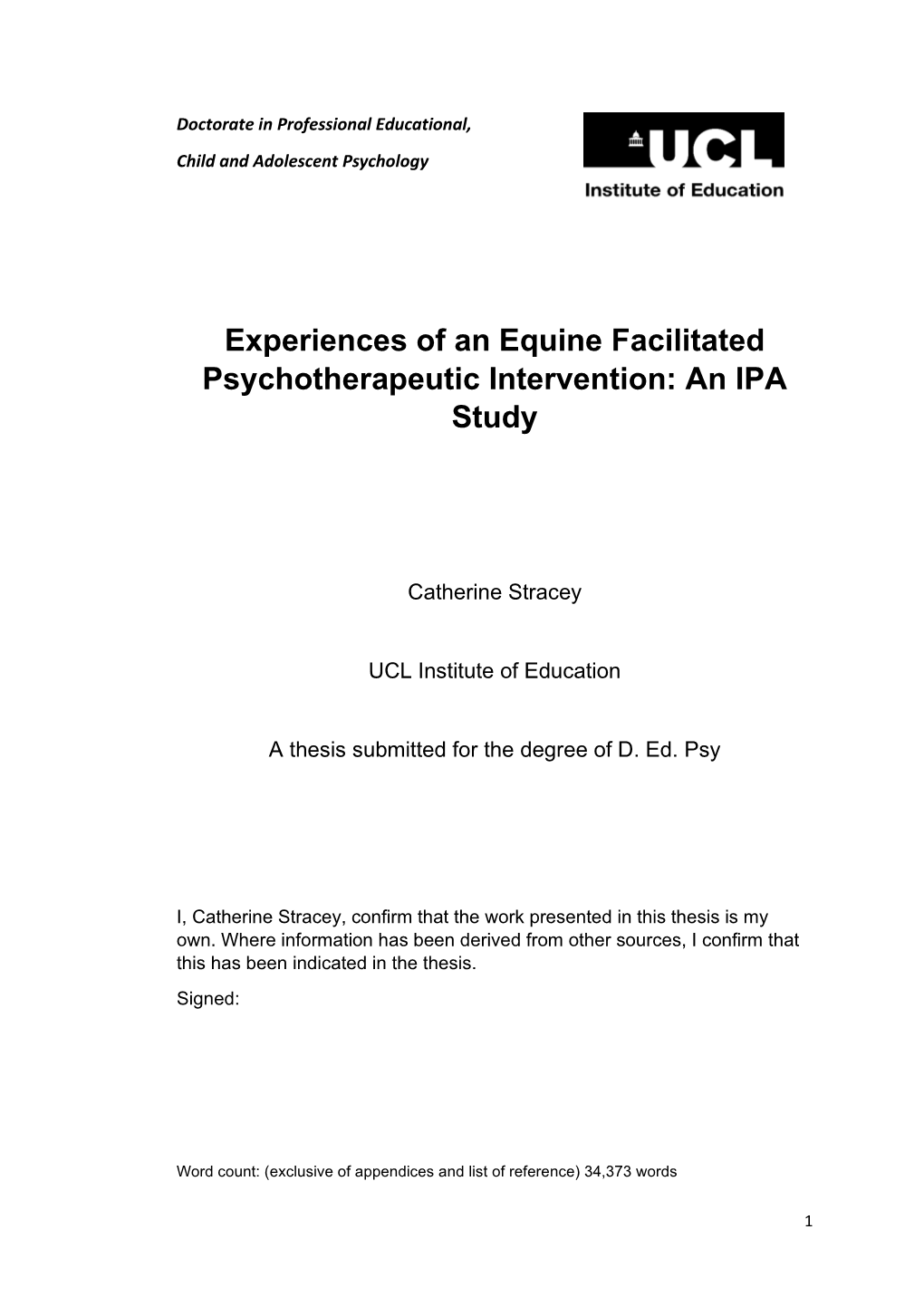 Experiences of an Equine Facilitated Psychotherapeutic Intervention: an IPA Study