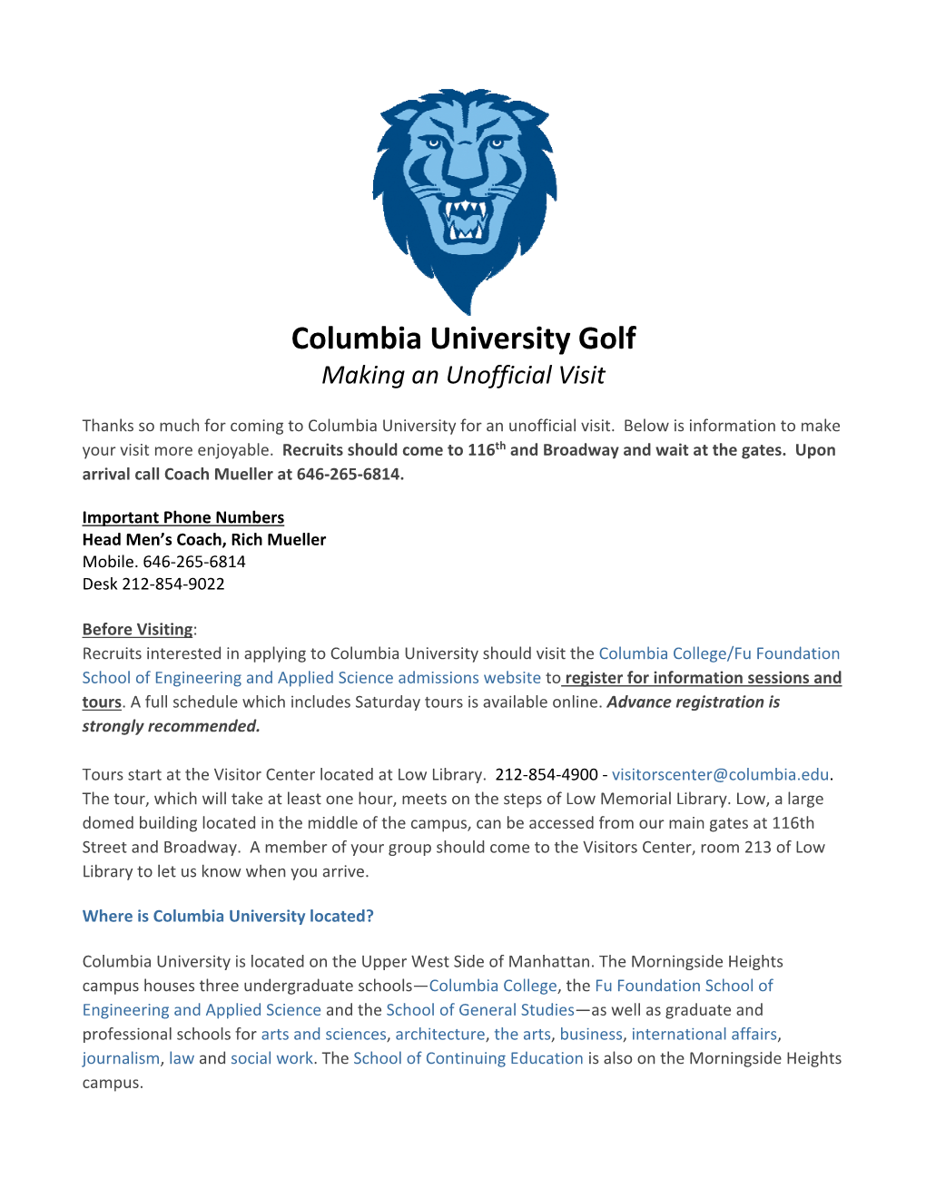 Columbia University Golf Making an Unofficial Visit