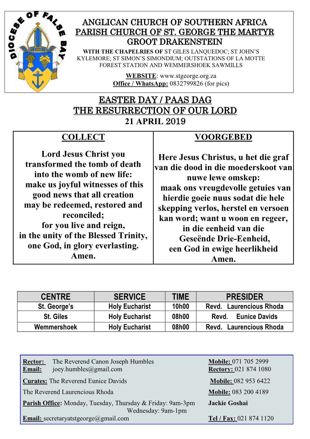 Easter Day / Paas Dag the Resurrection of Our Lord 21 April 2019 Collect Voorgebed