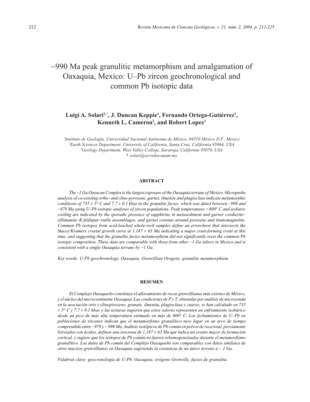 990 Ma Peak Granulitic Metamorphism and Amalgamation of Oaxaquia, Mexico: U–Pb Zircon Geochronological and Common Pb Isotopic Data