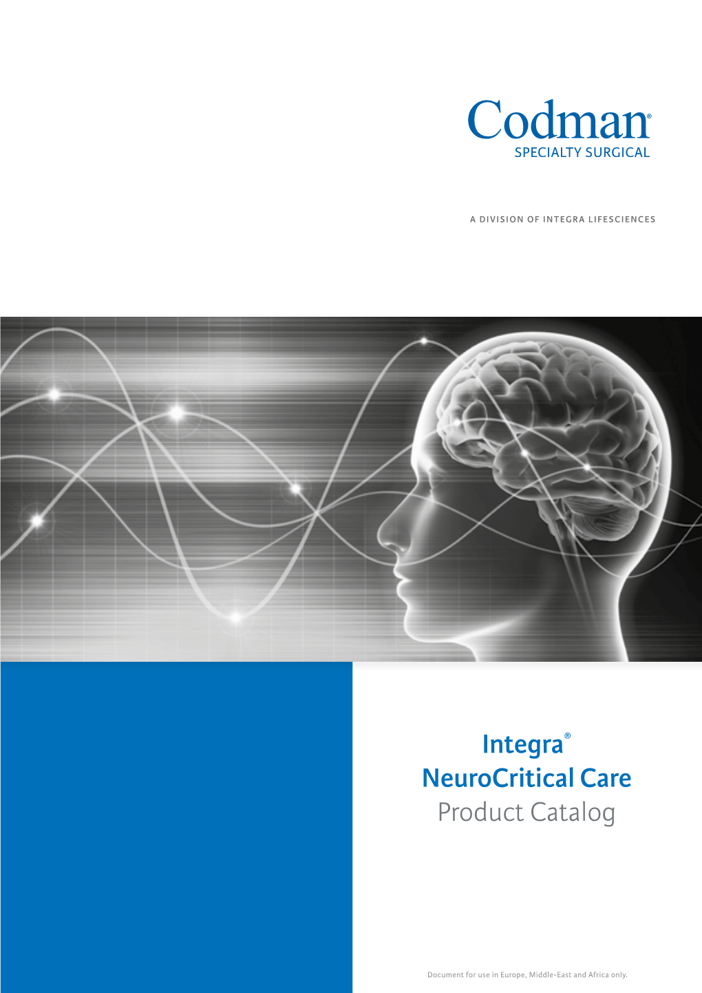 Integra® Neurocritical Care Product Catalog