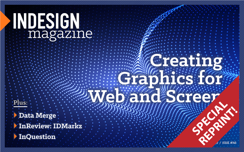 Indesign Magazine, Plus Many Other Great Benefits!