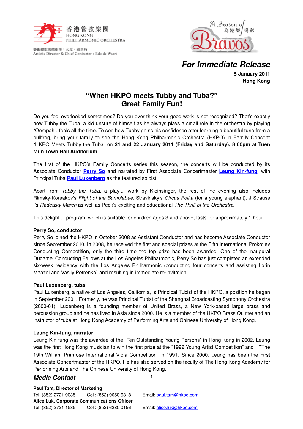 For Immediate Release 5 January 2011 Hong Kong