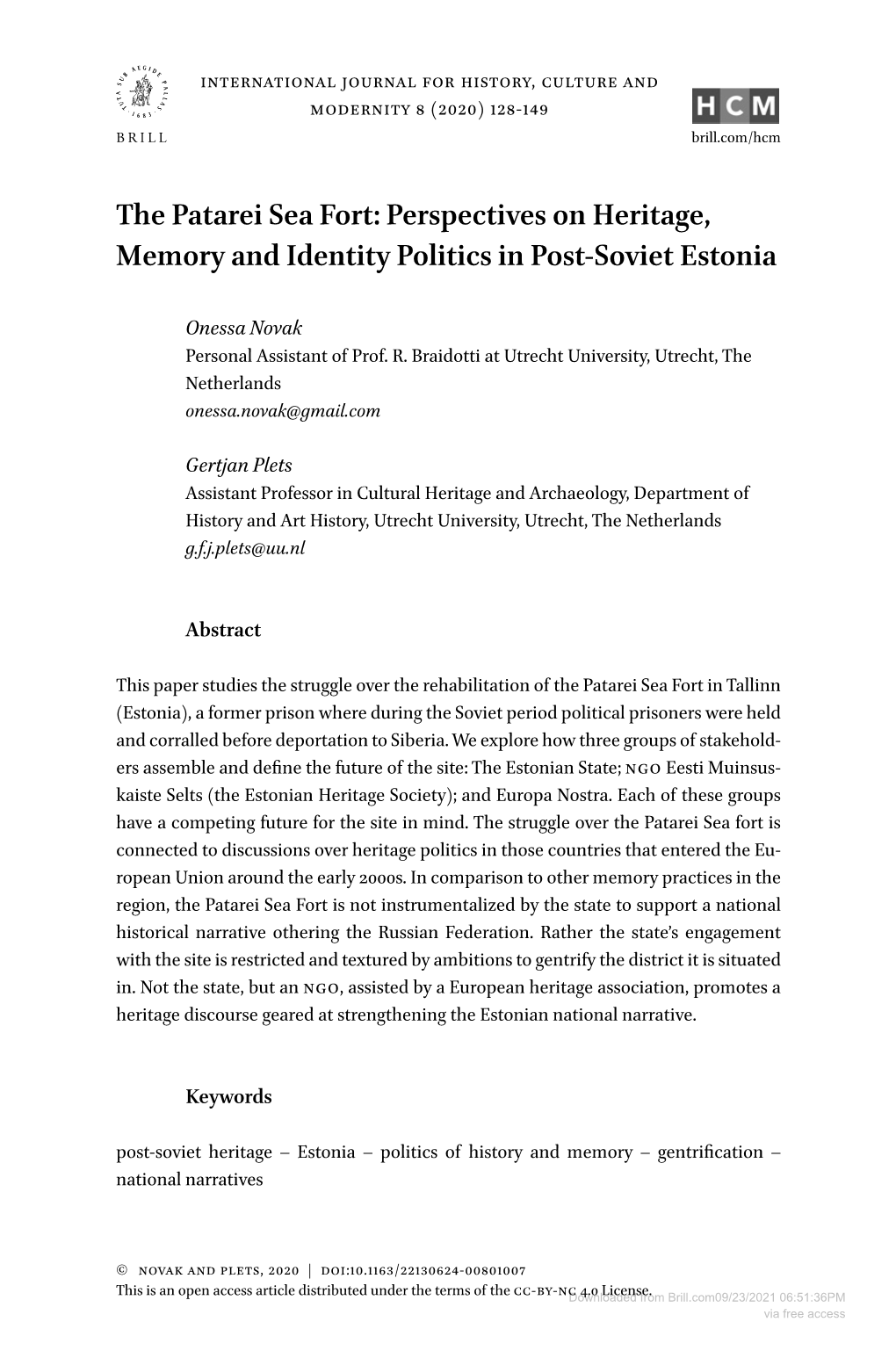 The Patarei Sea Fort: Perspectives on Heritage, Memory and Identity Politics in Post-Soviet Estonia