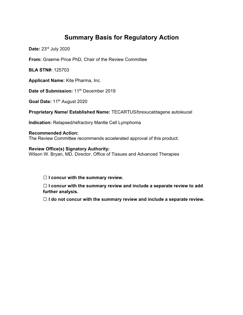 July 23, 2020 Summary Basis for Regulatory Action