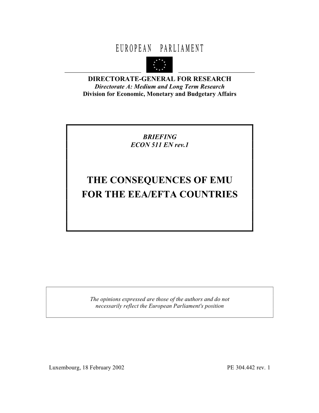 The Consequences of Emu for the Eea/Efta Countries