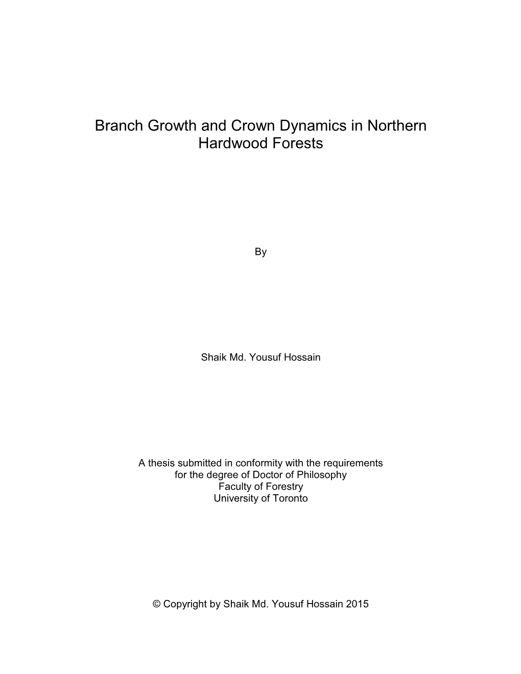 Branch Growth and Crown Dynamics in Northern Hardwood Forests