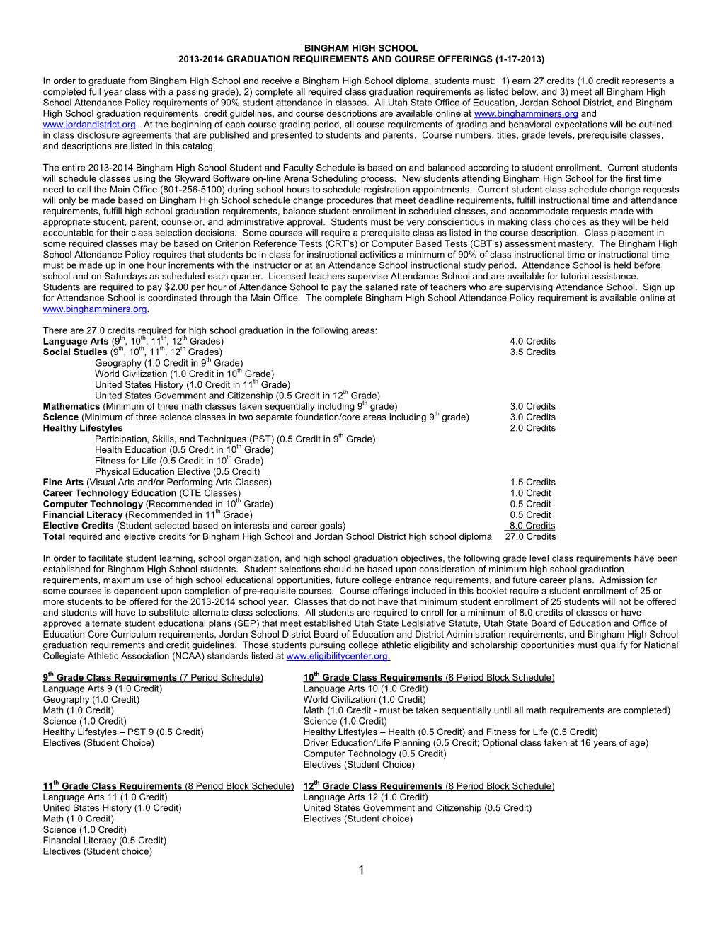 Bingham High School 2013-2014 Graduation Requirements and Course Offerings (1-17-2013)