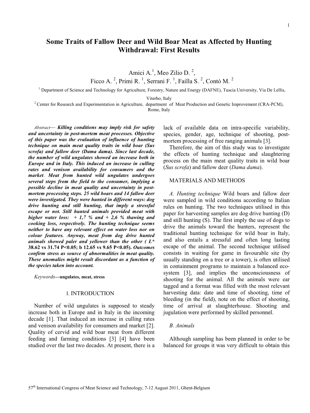 Some Traits of Fallow Deer and Wild Boar Meat As Affected by Hunting Withdrawal: First Results