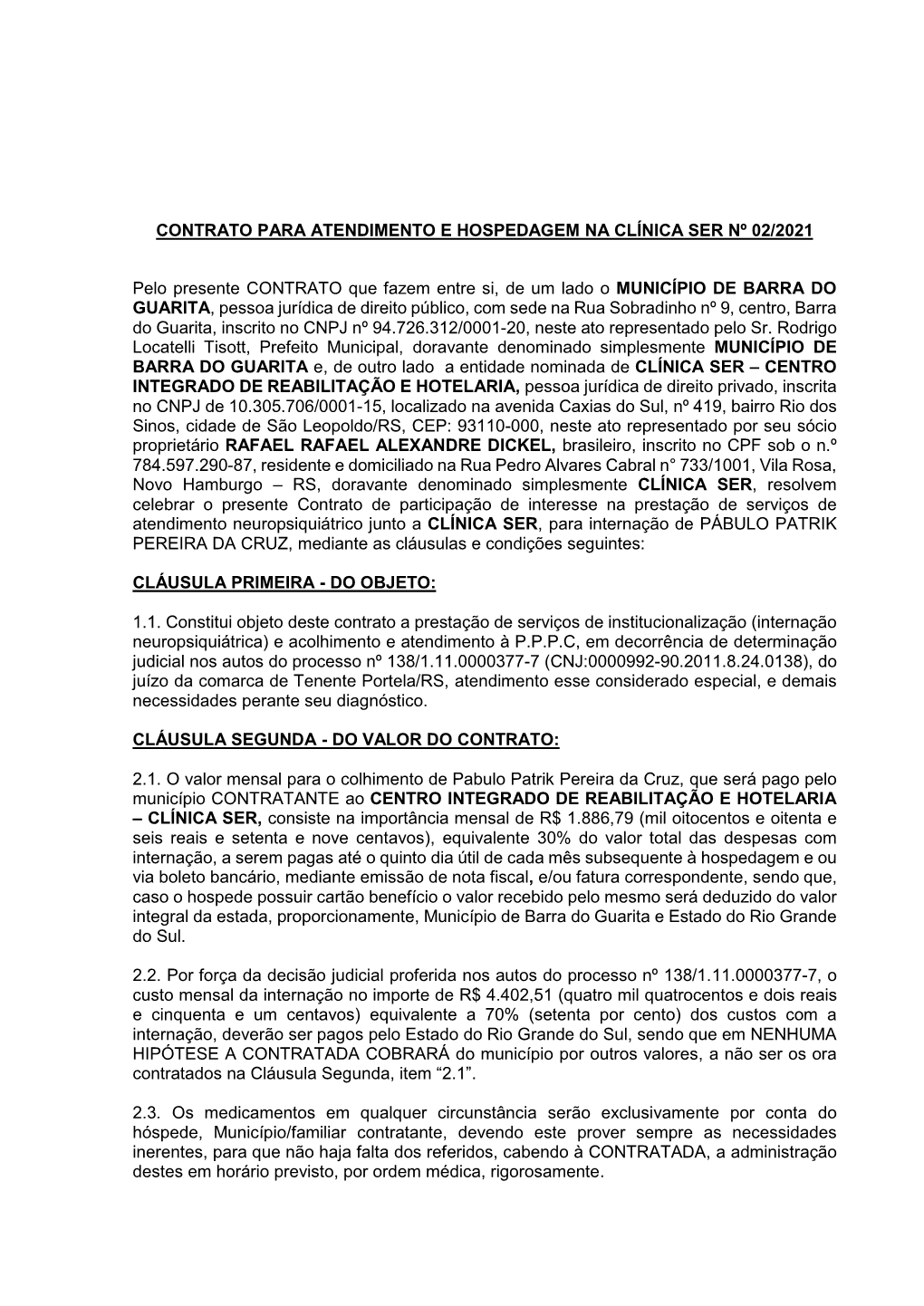 Contrato Para Atendimento E Hospedagem Na Clínica Ser Nº 02/2021