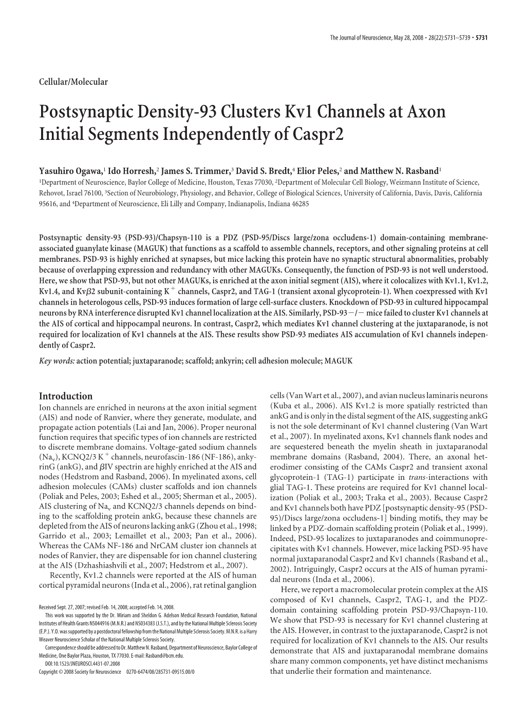 Postsynaptic Density-93 Clusters Kv1 Channels at Axon Initial Segments Independently of Caspr2