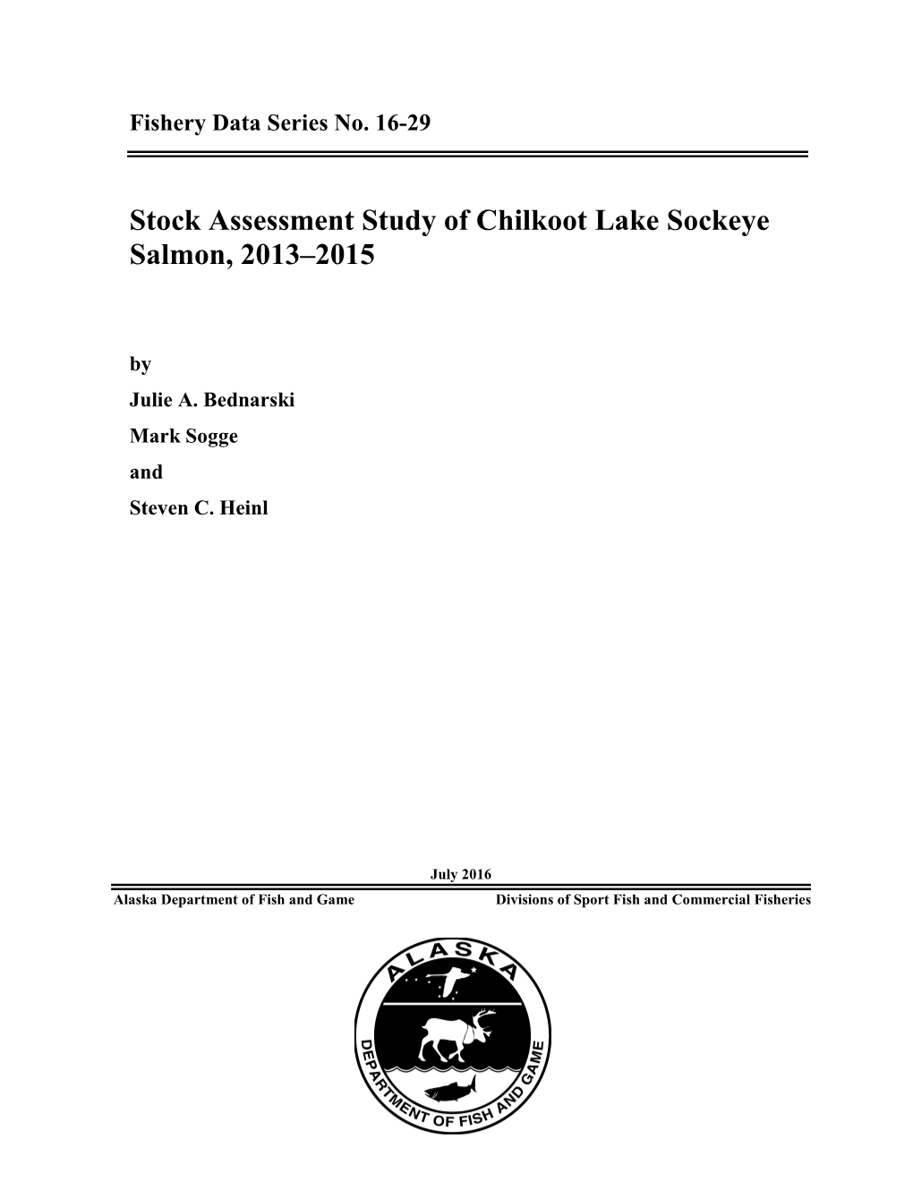 Stock Assessment Study of Chilkoot Lake Sockeye Salmon, 2013-2015