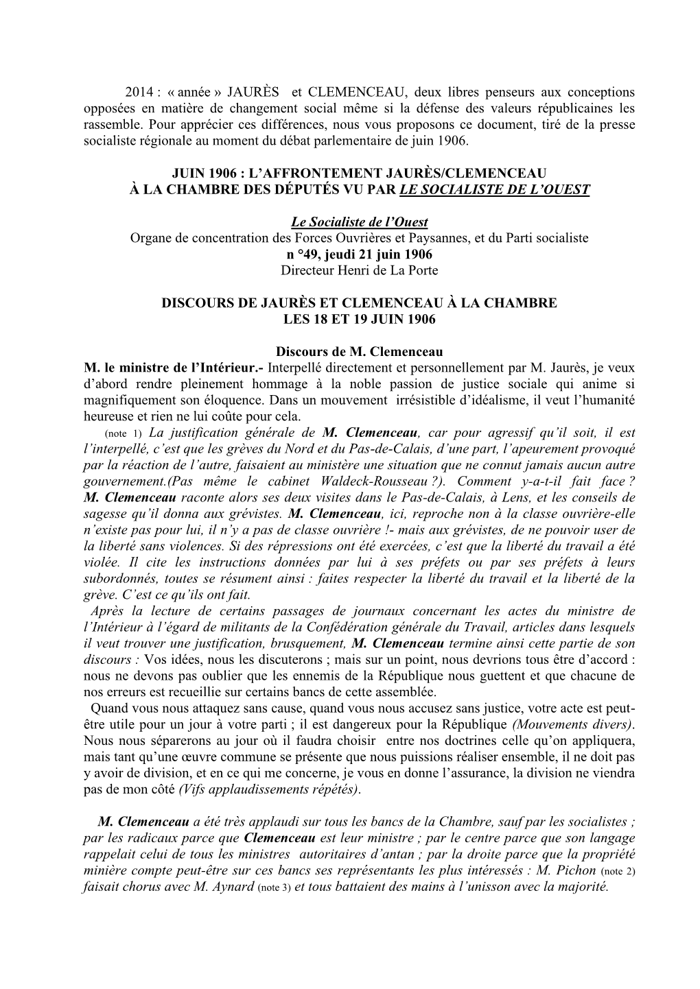 JAURÈS Et CLEMENCEAU, Deux Libres Penseurs Aux Conceptions Opposées En Matière De Changement Social Même Si La Défense Des Valeurs Républicaines Les Rassemble