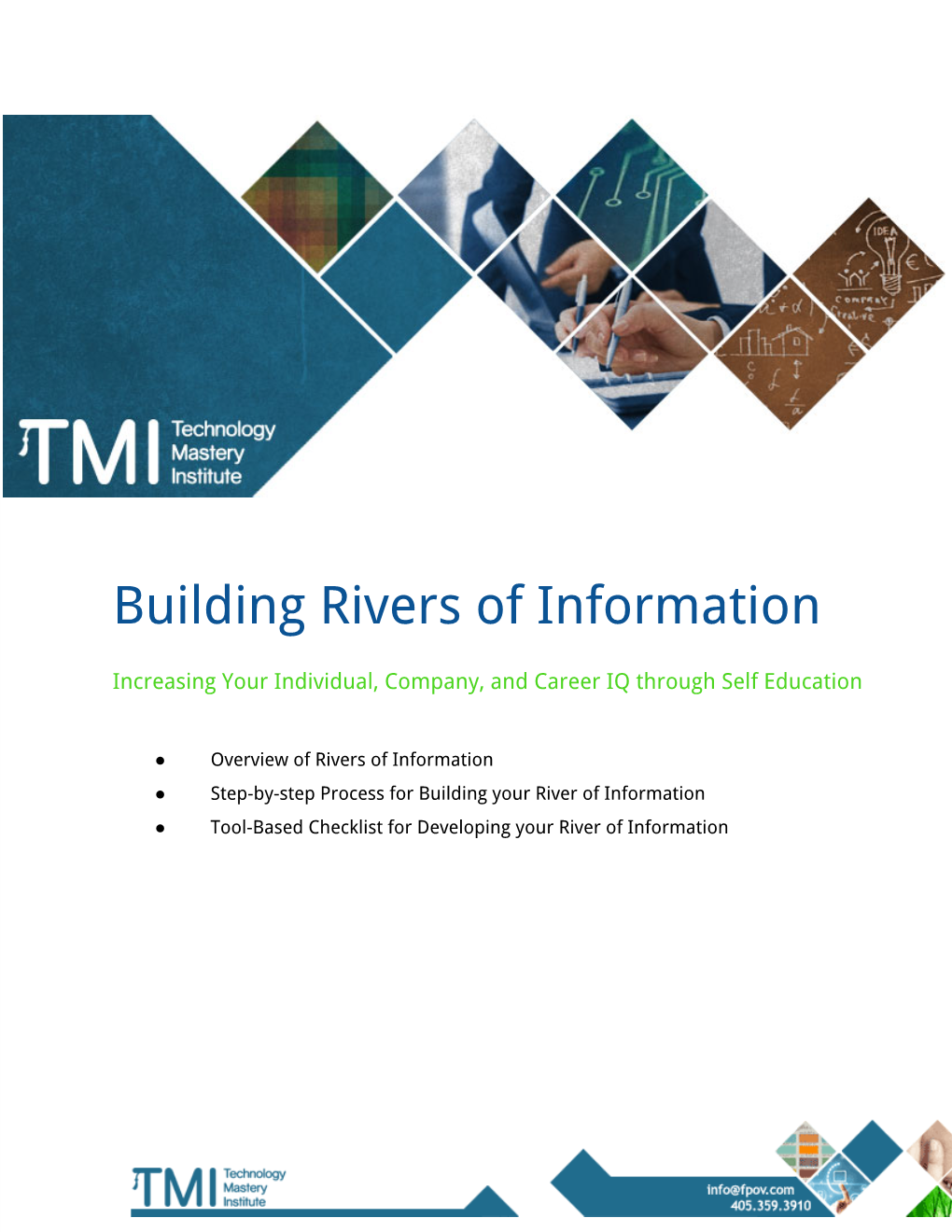 Building Rivers of Information