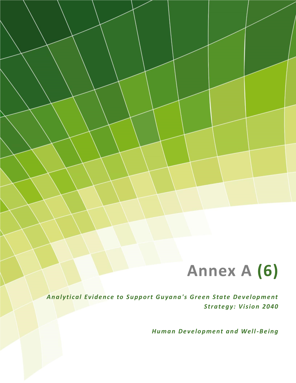 Annex A(6): Human Development and Well-Being A6 | Ii | Page