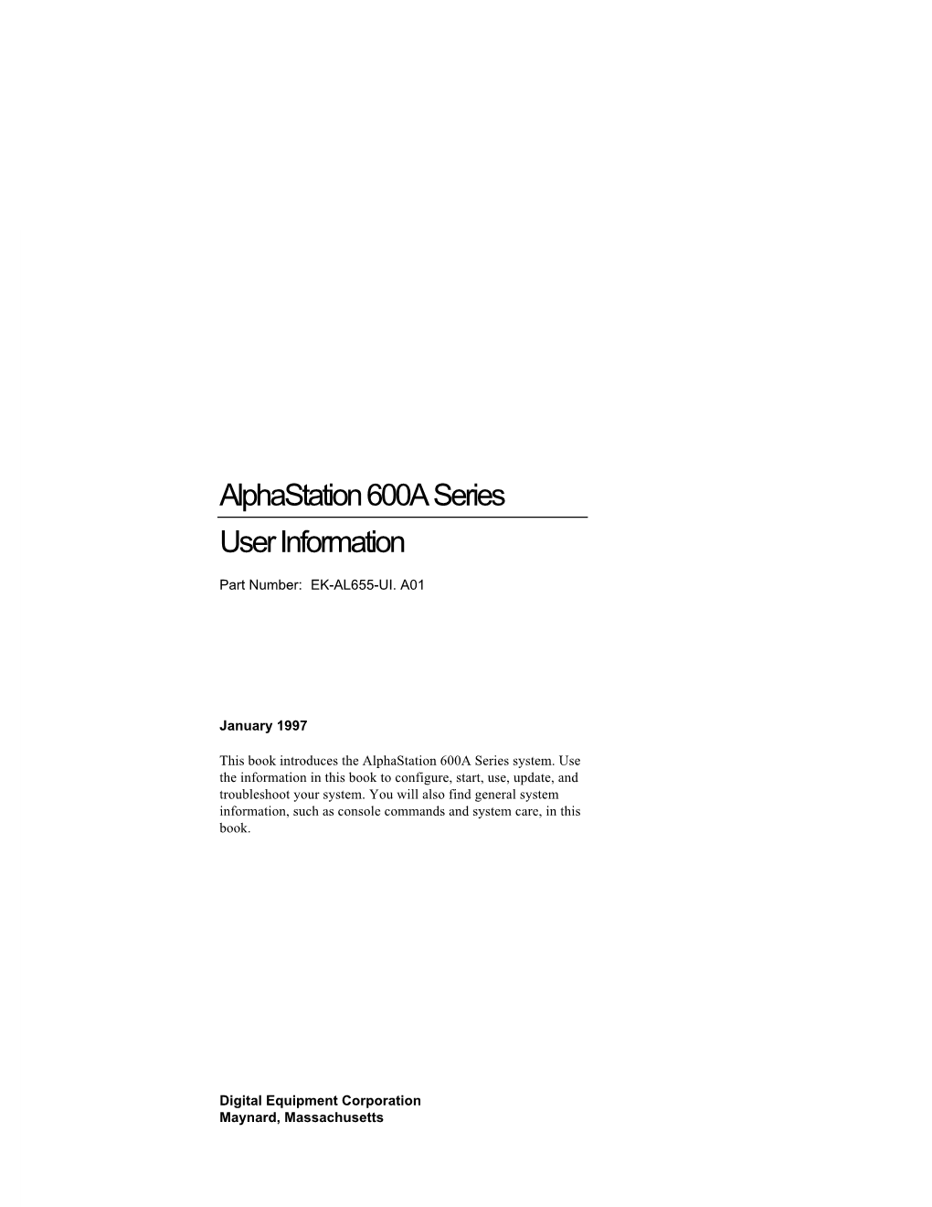 Alphastation 600A Series User Information