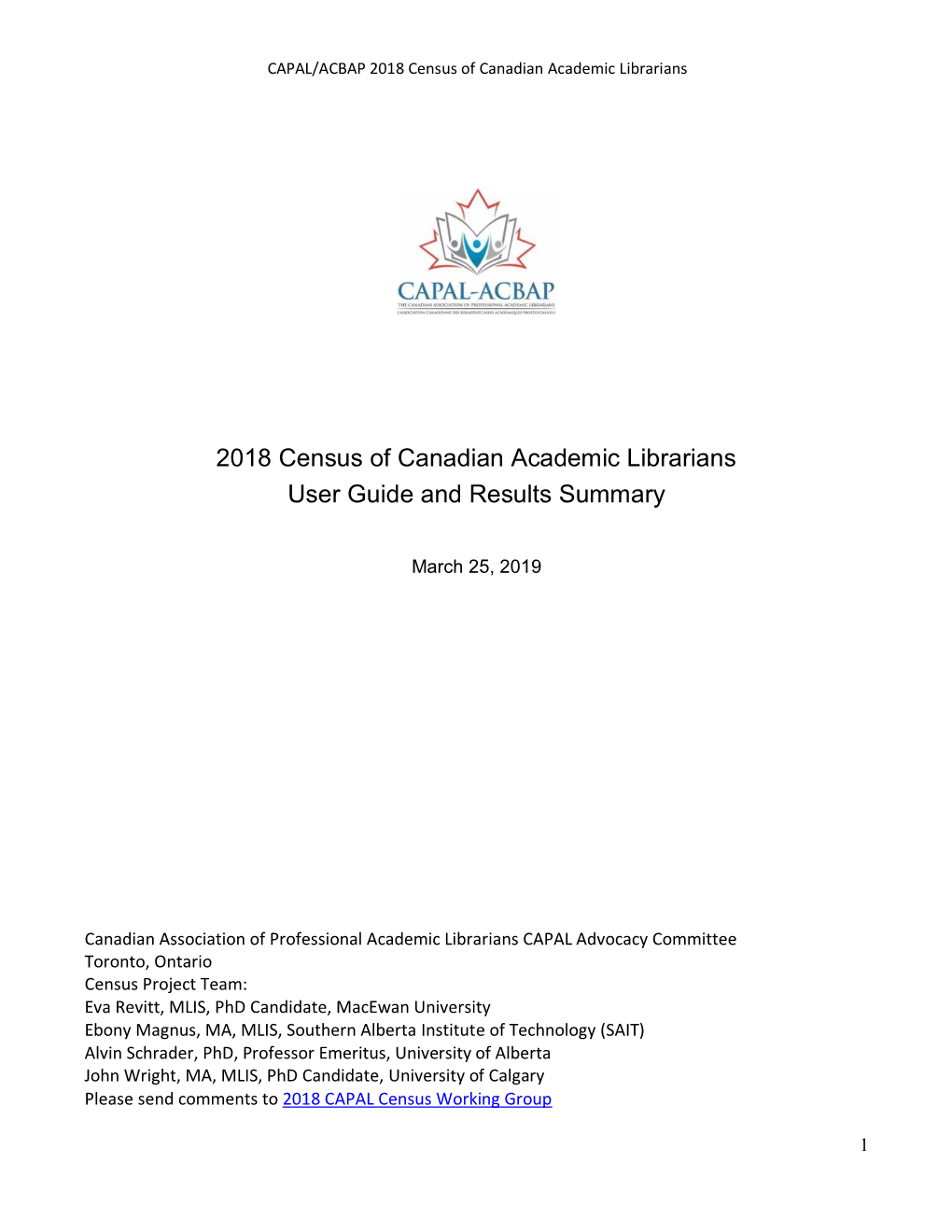 2018 Census of Canadian Academic Librarians User Guide and Results Summary