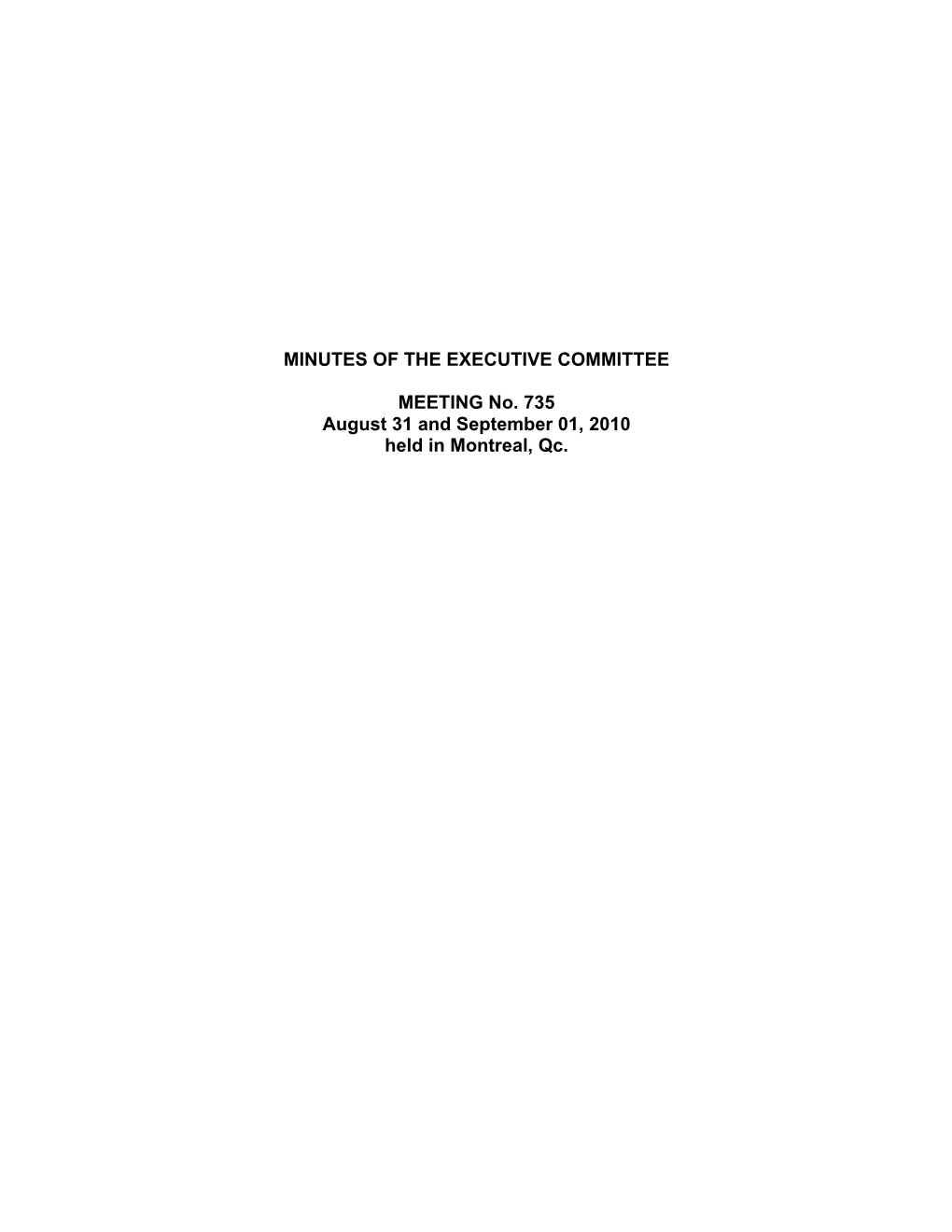 MINUTES of the EXECUTIVE COMMITTEE MEETING No. 735