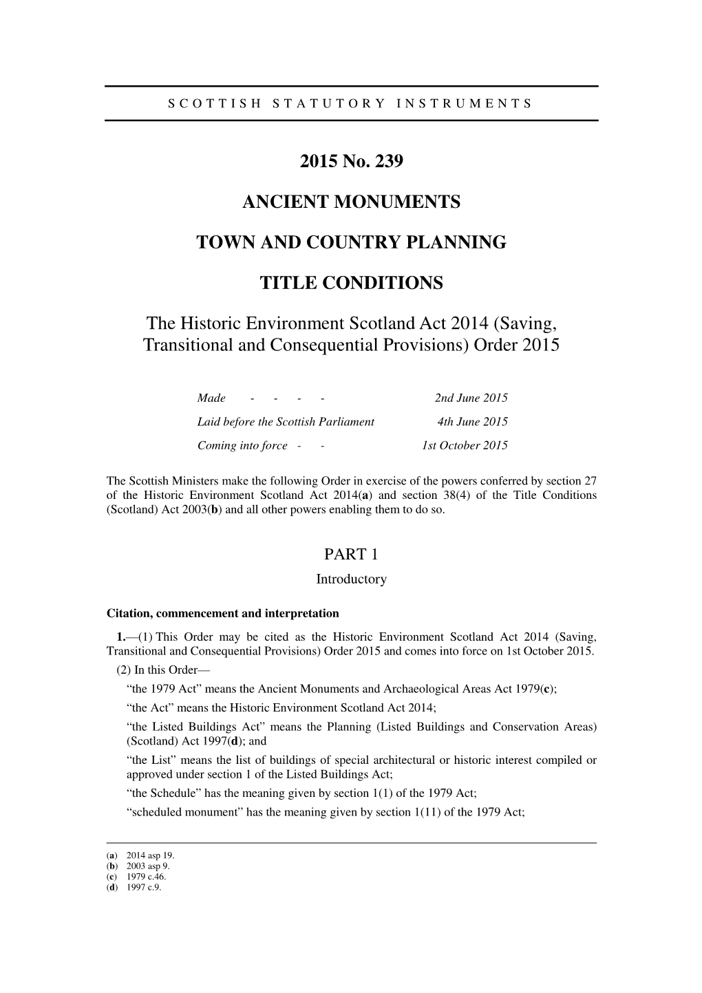 The Historic Environment Scotland Act 2014 (Saving, Transitional and Consequential Provisions) Order 2015