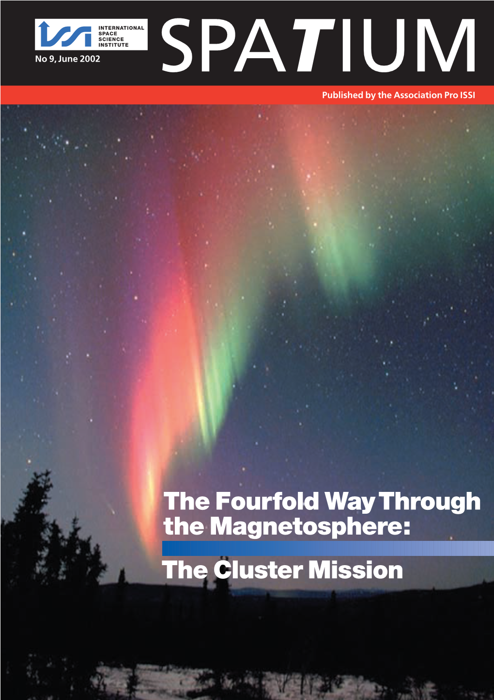 The Cluster Mission Editorial