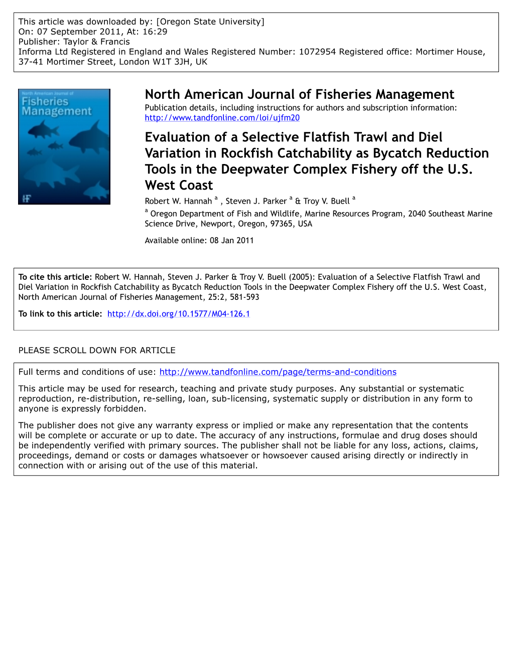 Evaluation of a Selective Flatfish Trawl and Diel Variation in Rockfish Catchability As Bycatch Reduction Tools in the Deepwater Complex Fishery Off the U.S