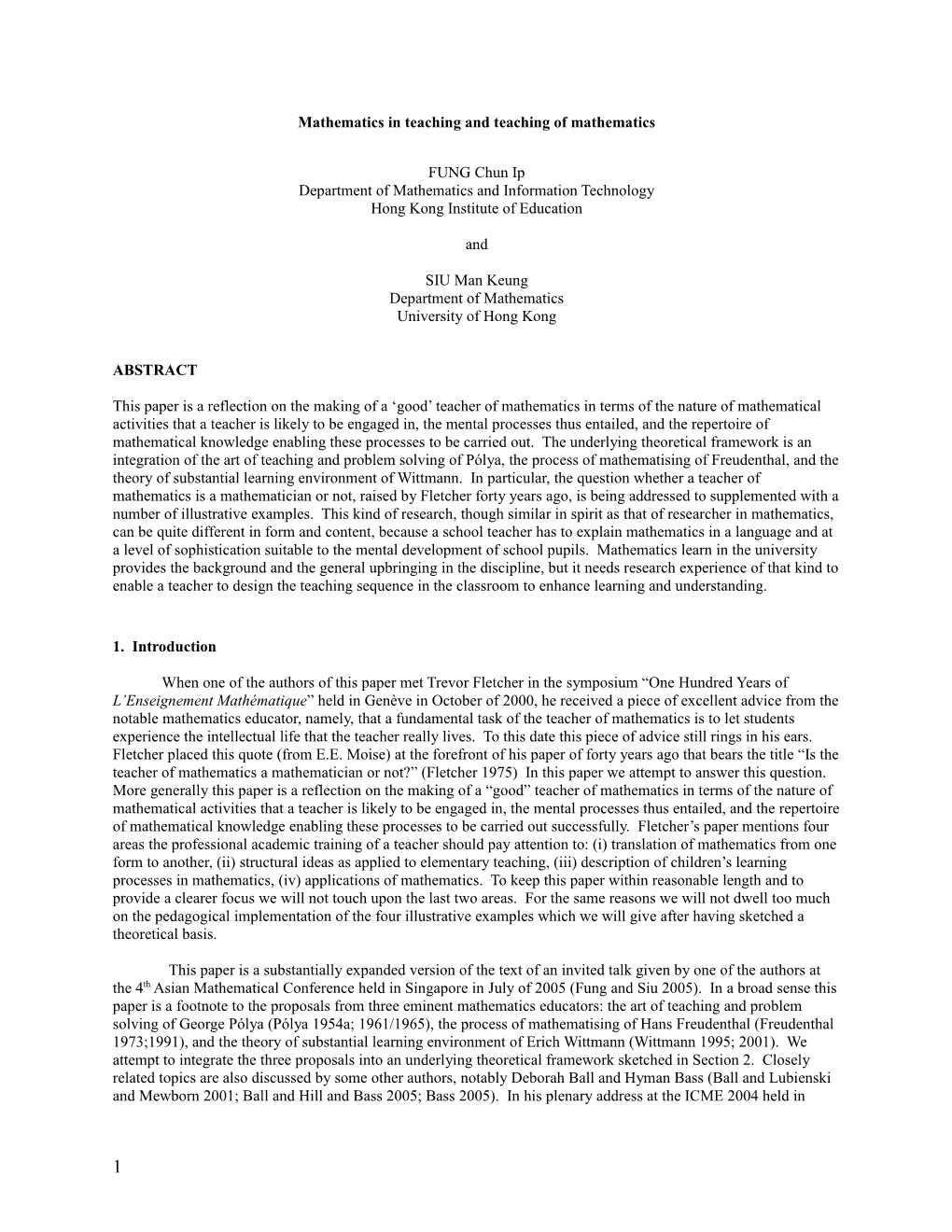 This Paper Is a Reflection on the Making of a Good Teacher of Mathematics, Not in The