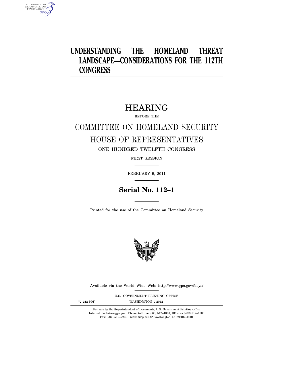 Understanding the Homeland Threat Landscape—Considerations for the 112Th Congress