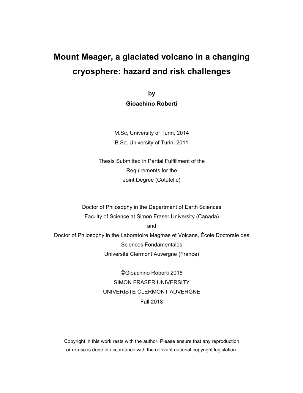 Mount Meager, a Glaciated Volcano in a Changing Cryosphere: Hazard and Risk Challenges