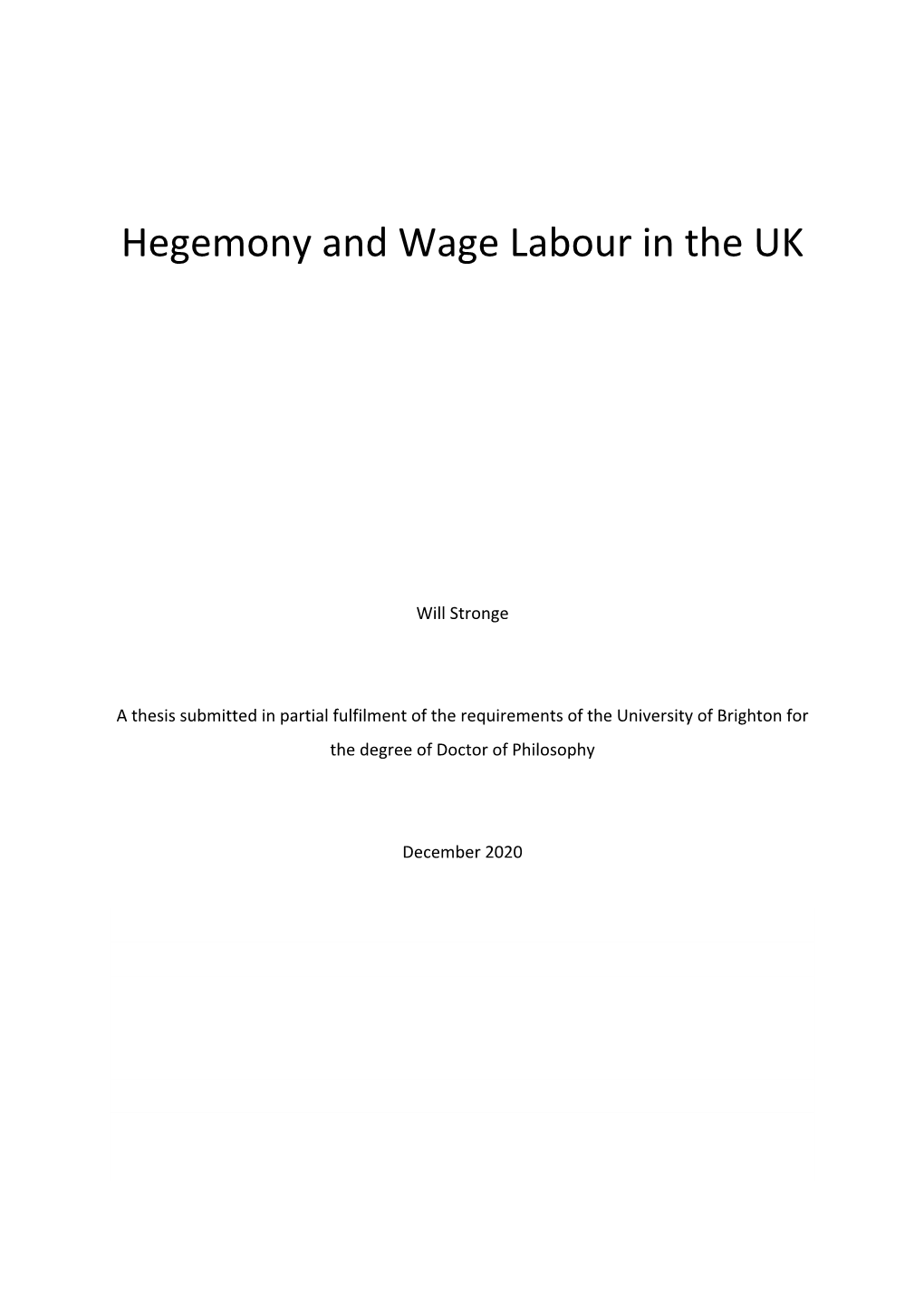 Hegemony and Wage Labour in the UK