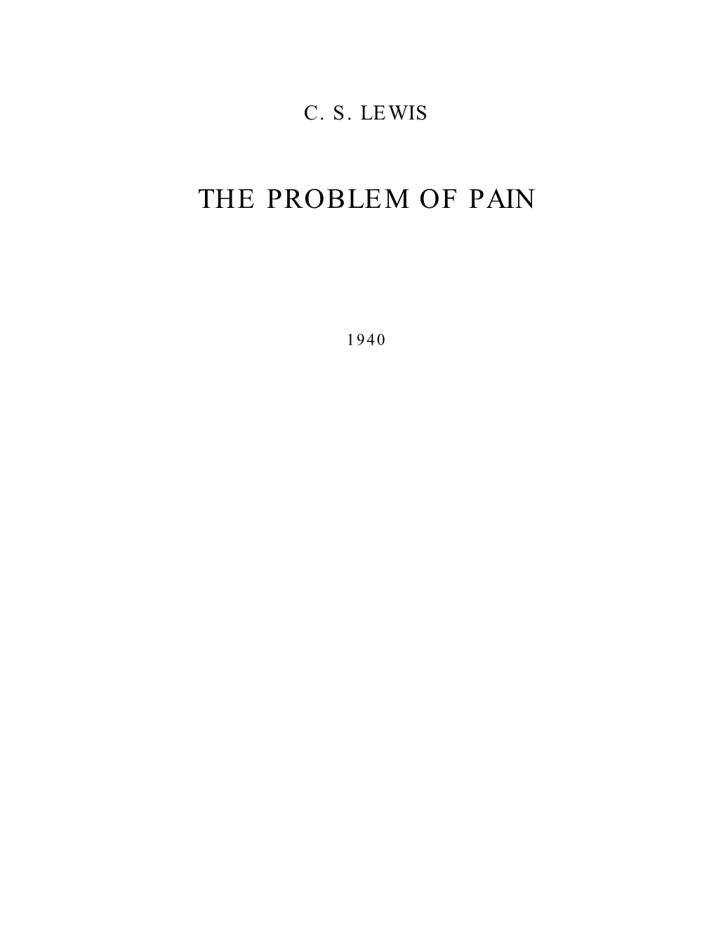 The Problem of Pain