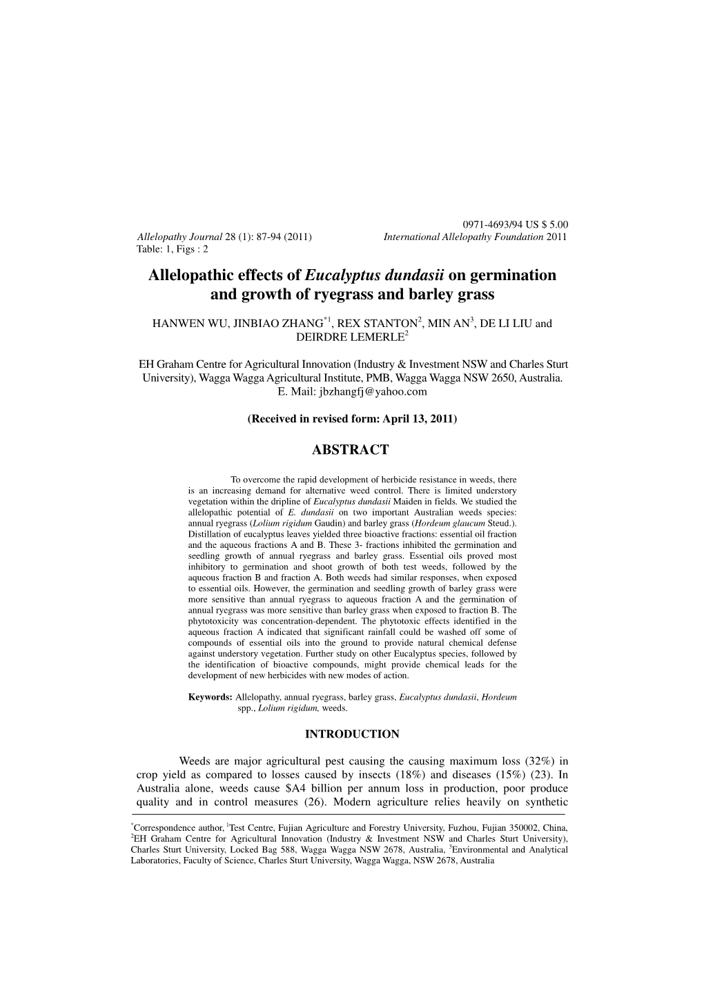 Allelopathic Effects of Eucalyptus Dundasii on Germination and Growth of Ryegrass and Barley Grass