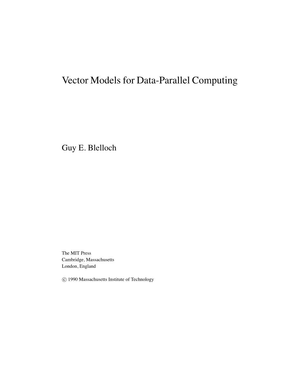 Vector Models for Data-Parallel Computing