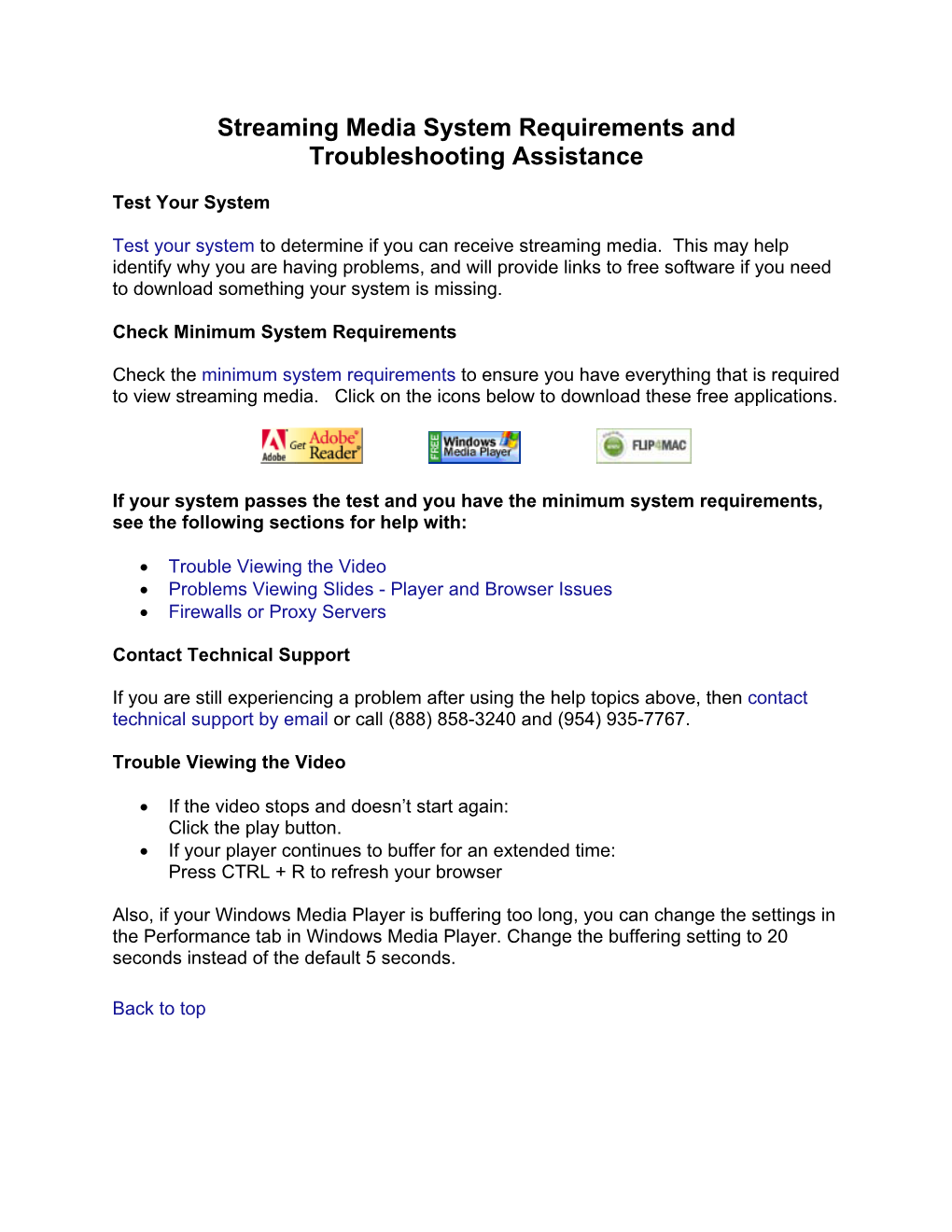 Streaming Media System Requirements and Troubleshooting Assistance