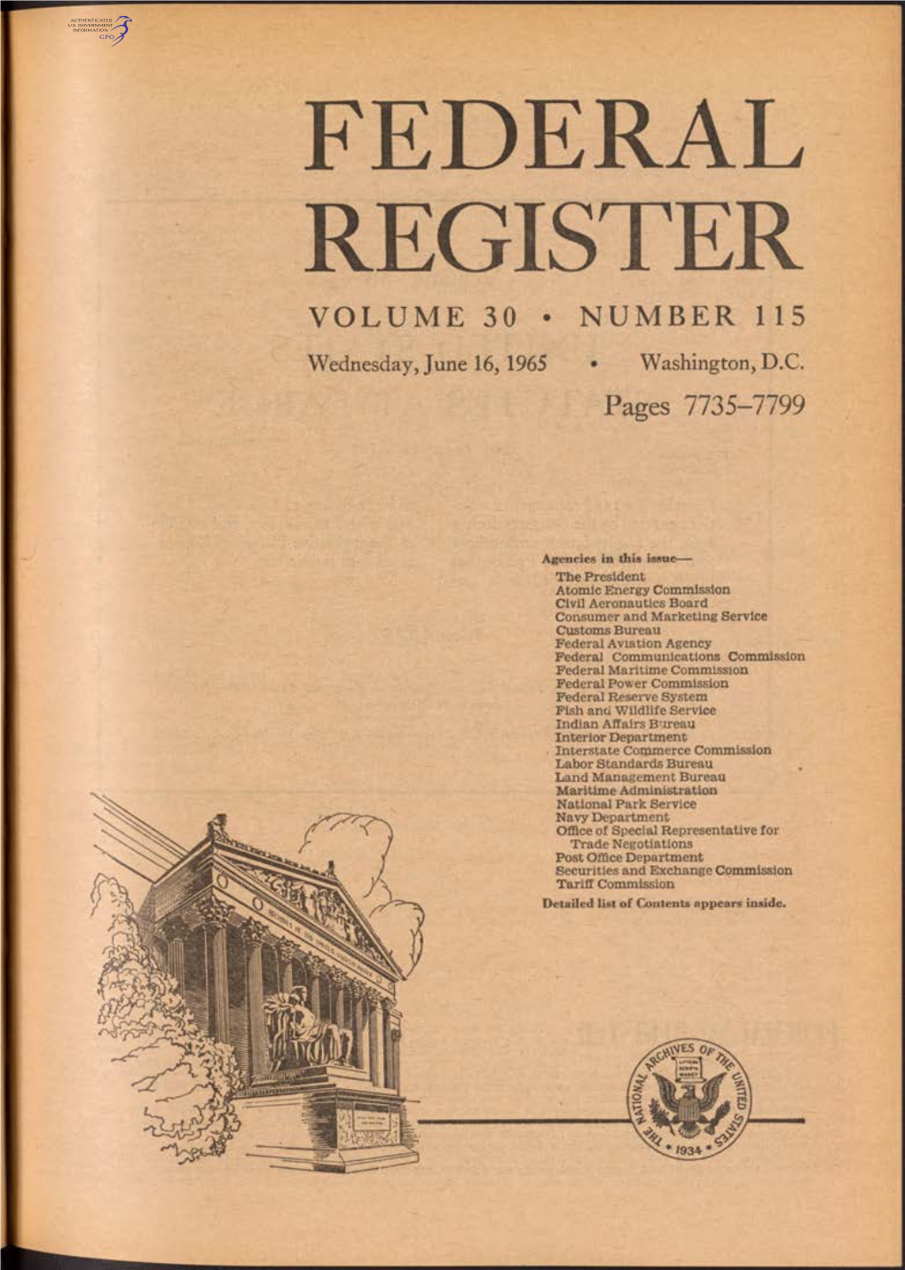 FEDERAL REGISTER VOLUME 30 • NUMBER 115 Wednesday, June 16,1965 • Washington, D.C