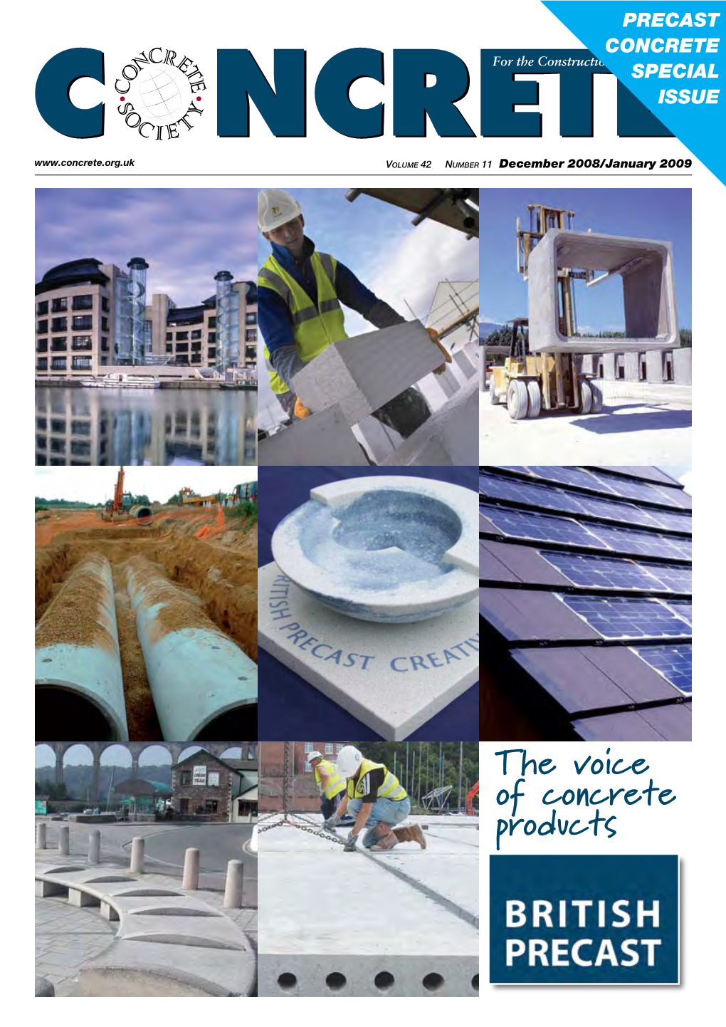 The Voice of Concrete Products Volume 42 Number 11 December 2008/January 2009 President: Brian Foley