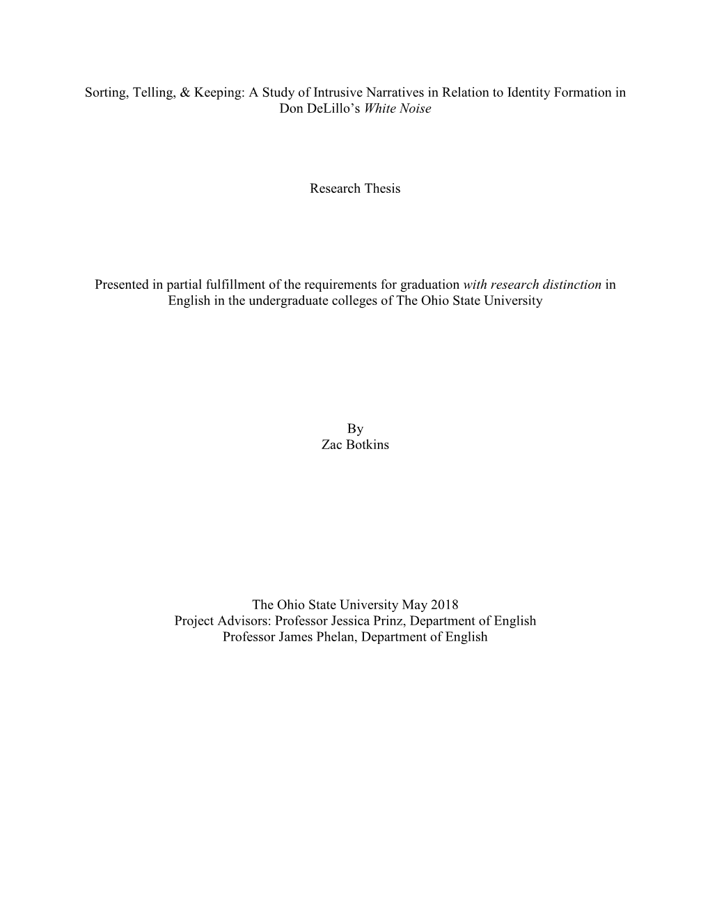 A Study of Intrusive Narratives in Relation to Identity Formation in Don Delillo’S White Noise